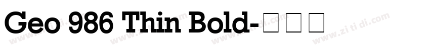 Geo 986 Thin Bold字体转换